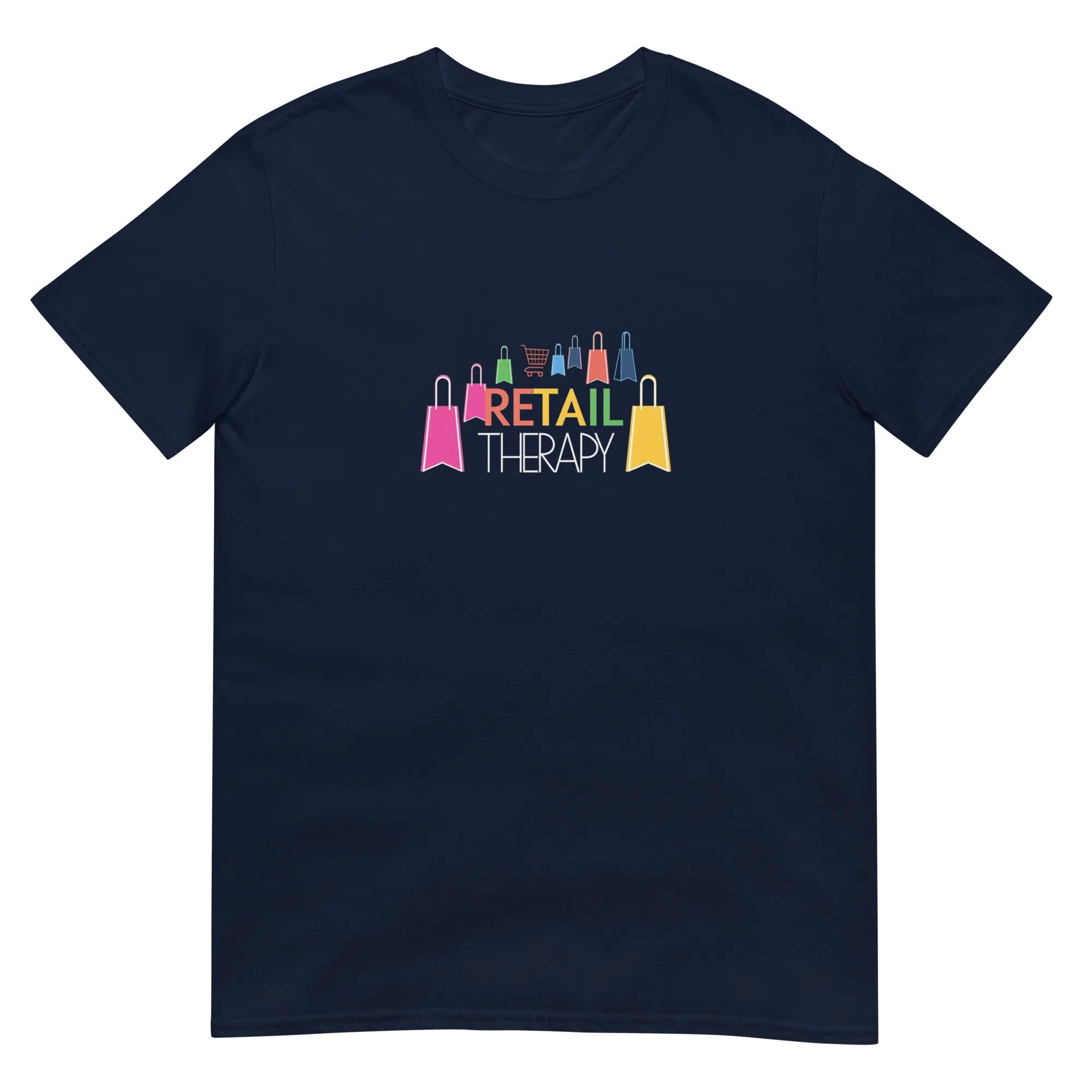 Retail Therapy Short-Sleeve Unisex T-Shirt